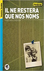 Couverture de Il ne restera que nos noms : 1942-1943