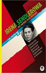 Couverture de Irena Sendlerowa : des papiers pour mémoire
