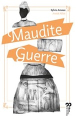 Couverture de Maudite guerre : guerrières de la paix