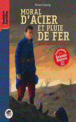 Couverture de Moral d'acier et pluie de fer