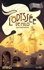 Couverture de L'Odyssée de Milo : Les nouveaux gardiens