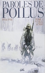 Couverture de Paroles de poilus : lettres et carnets du front 1914-1918