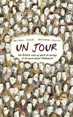 Couverture de Un Jour : une histoire vraie qui parle de courage et de survie durant l'Holocauste